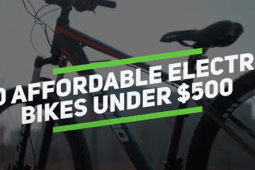 40 Most Affordable Electric Bikes Under $500